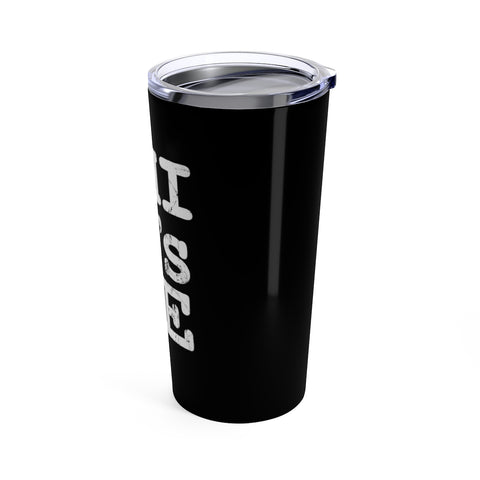 Image of Chi Loves Me Tumbler 20oz Black